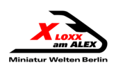 LOXX Miniatur Welten Berlin